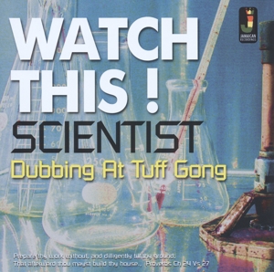 CD Shop - SCIENTIST WATCH THIS-DUBBING AT TUFF GONG