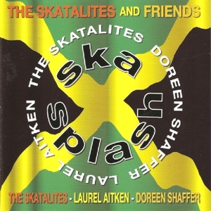CD Shop - SKATALITES AND FRIENDS SKA SPLASH