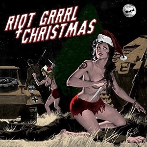 CD Shop - V/A RIOT GRRRL CHRISTMAS