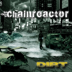 CD Shop - CHAINREACTOR DIRT