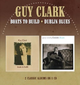 CD Shop - CLARK, GUY BOATS TO BUILD/DUBLIN BLUES