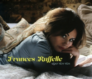 CD Shop - RUFFELE, FRANCES I SAY YEH YEH