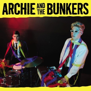CD Shop - ARCHIE AND THE BUNKERS ARCHIE AND THE BUNKERS