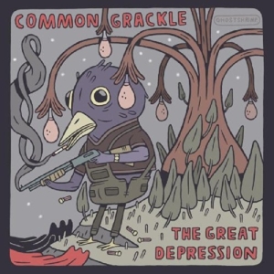 CD Shop - COMMON GRACKLE GREAT DEPRESSION