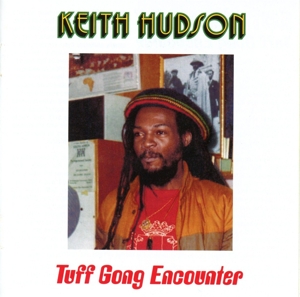 CD Shop - HUDSON, KEITH TUFF GONG ENCOUNTER/