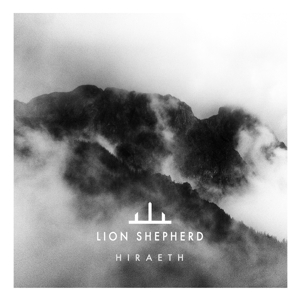 CD Shop - LION SHEPHERD HIRAETH