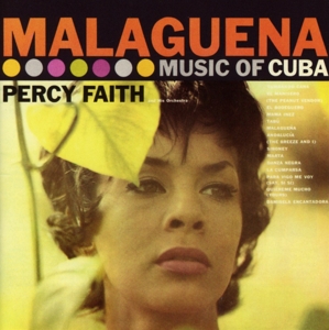 CD Shop - FAITH, PERCY MALAGUENA - THE MUSIC OF CUBA/KISMET: MUSIC FROM THE BROADWAY PRODUCTION