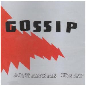 CD Shop - GOSSIP ARKANSAS HEAT -MCD-