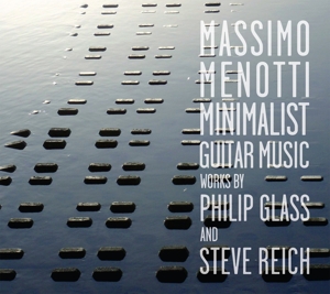 CD Shop - GLASS/REICH MINIMALIST GUITAR MUSIC