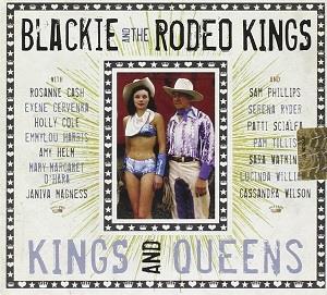 CD Shop - BLACKIE & THE RODEO KINGS KINGS & QUEENS