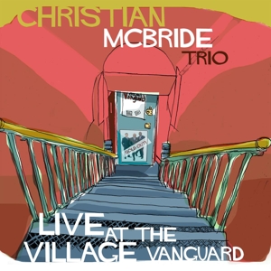 CD Shop - MCBRIDE, CHRISTIAN -TRIO- LIVE AT THE VILLAGE