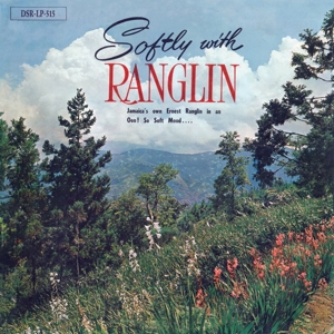 CD Shop - RANGLIN, ERNEST SOFTLY WITH RANGLIN