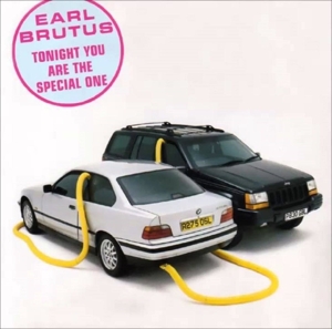 CD Shop - EARL BRUTUS TONIGHT YOU ARE THE SPECIAL ONE
