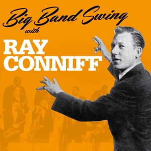 CD Shop - CONNIFF, RAY BIG BAND SWING WITH