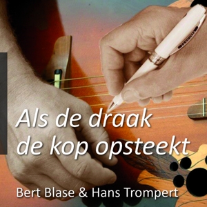 CD Shop - TROMPERT, HANS ALS DE DRAAKDE KOP OPSTEEKT