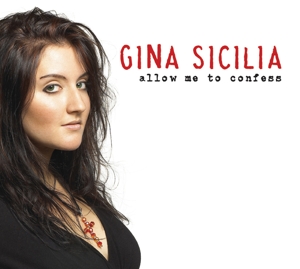 CD Shop - SICILIA, GINA ALLOW ME TO CONFESS