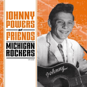 CD Shop - POWERS, JOHNNY & FRIENDS MICHIGAN ROCKERS