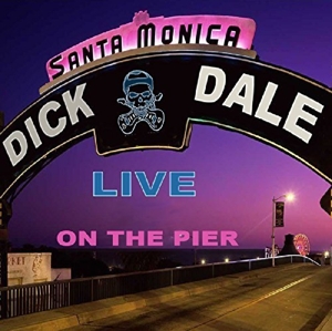 CD Shop - DALE, DICK LIVE ON THE SANTA MONICA PIER