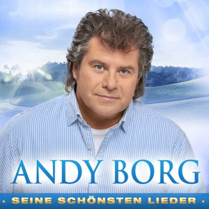 CD Shop - BORG, ANDY SEINE SCHONSTEN LIEDER