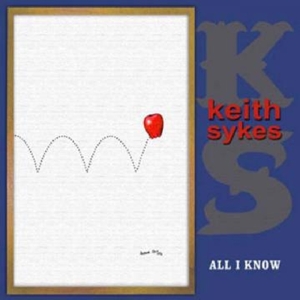 CD Shop - SYKES, KEITH ALL I KNOW