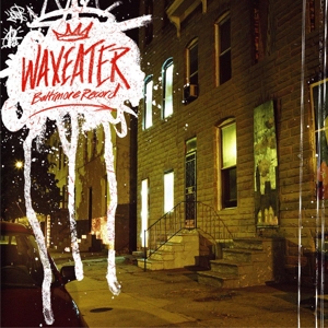 CD Shop - WAXEATER BALTIMORE RECORD