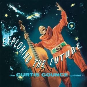 CD Shop - COUNCE, CURTIS -QUINTET- EXPLORING THE FUTURE