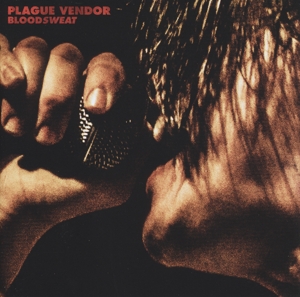 CD Shop - PLAGUE VENDOR BLOODSWEAT