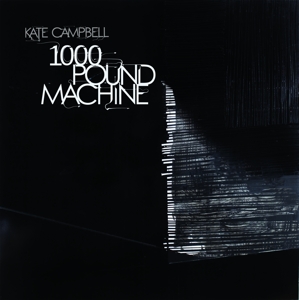 CD Shop - CAMPBELL, KATE 1000 POUND MACHINE
