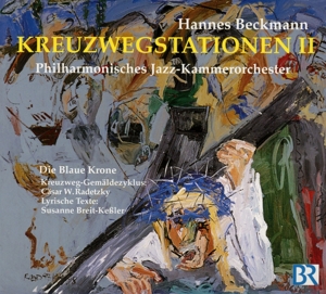 CD Shop - BECKMANN, HANNES KREUZWEGSTATIONEN 11