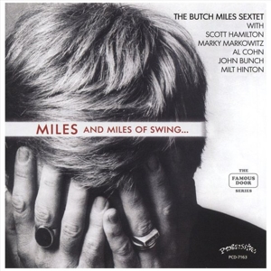 CD Shop - MILES, BUTCH -SEXTET- MILES AND MILES OF SWING