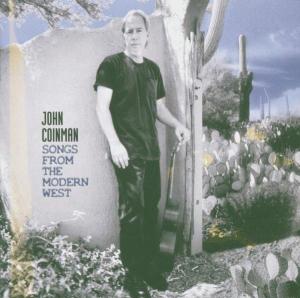 CD Shop - COINMAN, JOHN SONGS FROM THE MODERN