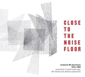 CD Shop - V/A CLOSE TO THE NOISE FLOOR
