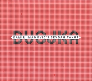 CD Shop - IMAMOVIC, DAMIR -SEVDAH T DVOJKA