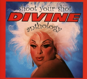 CD Shop - DIVINE SHOOT YOUR SHOT: THE DIVINE ANTHOLOGY