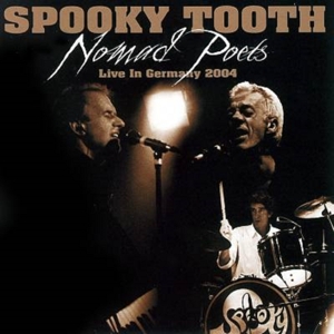 CD Shop - SPOOKY TOOTH NOMAD POETS - LIVE IN GERMANY 2004
