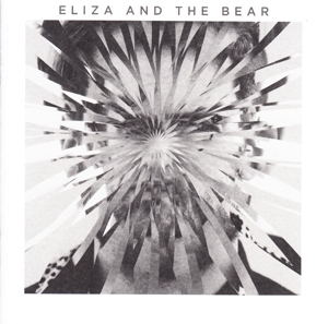 CD Shop - ELIZA AND THE BEAR ELIZA AND THE BEAR