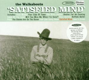CD Shop - WALKABOUTS SATISFIED MIND