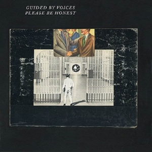 CD Shop - GUIDED BY VOICES PLEASE BE HONEST