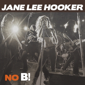 CD Shop - JANE LEE HOOKER NO B!