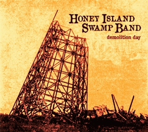 CD Shop - HONEY ISLAND SWAMP BAND DEMOLITION DAY