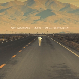 CD Shop - WOODWARD, ALUN MUSIC FROM BATTLE MOUNTAIN