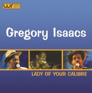 CD Shop - ISAACS, GREGORY LADY OF YOUR CALIBRE