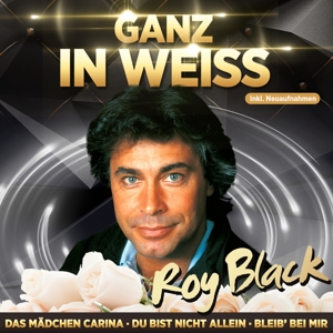 CD Shop - BLACK, ROY GANZ IN WEISS