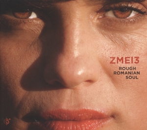 CD Shop - ZMEI 3 ROUGH ROMANIAN SOUL