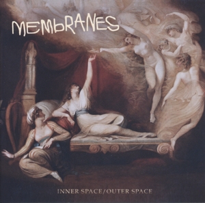 CD Shop - MEMBRANES INNER SPACE/OUTER SPACE