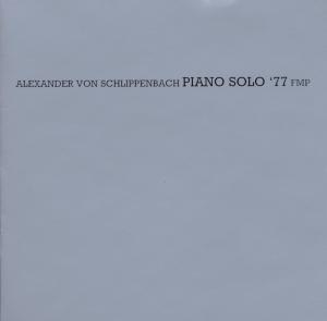 CD Shop - SCHLIPPENBACH, ALEXANDER PIANO SOLO \