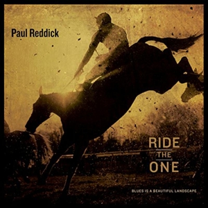 CD Shop - REDDICK, PAUL RIDE THE ONE