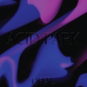 CD Shop - OHAL ACID PARK