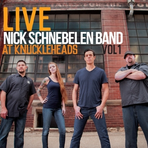 CD Shop - SCHNEBELEN, NICK -BAND- LIVE AT KNUCKLEHEADS VOL. 1