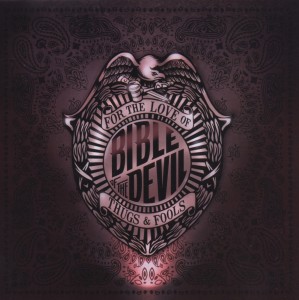CD Shop - BIBLE OF THE DEVIL FOR THE LOVE OF THUGS AND FOOLS